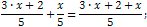 Adding Fractions with Like Denominators