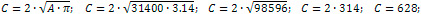 Circumference of a circle is 628 cm