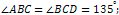 ∠ABC=∠BCD=135°