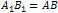 A1B1 = AB
