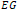 EG