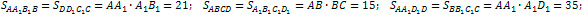 Saa₁b₁b=Sdd₁c₁c=21; Sabcd=Sa₁b₁c₁d₁=15; Saa₁d₁d=Sbb₁c₁c=35